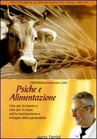 Psiche e alimentazione. Audiolibro. CD Audio formato MP3 - Marco Ferrini - copertina