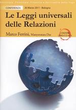 Le leggi universali delle relazioni. La ricerca di armonia nelle relazioni. CD Audio formato MP3