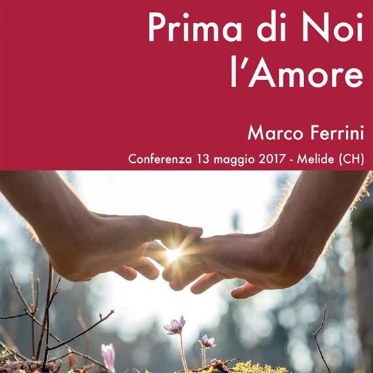 Prima di noi l'Amore