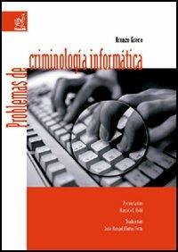 Problemas de criminología informática - Oronzo Greco - copertina