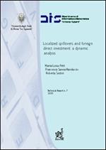 Localized spillovers and foreign direct investment: a dynamic analysis