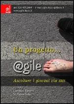 Un progetto... @gile. Ascoltare i giovani via SMS