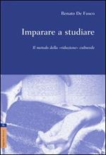 Imparare a studiare. Il metodo della «riduzione» culturale