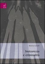 Insicurezza e criminalità