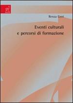 Eventi culturali e percorsi di formazione