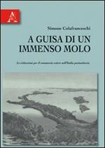 A guisa di un immenso molo. Le istituzioni per il commercio estero nell'Italia postunitaria