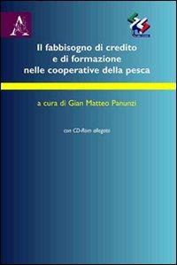 Il fabbisogno di credito e di formazione nelle cooperative della pesca - copertina