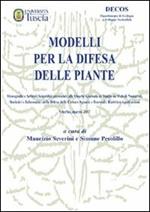 Modelli per la difesa delle piante. Monografie e articoli scientifici presentati alle Quarte Giornate di studio su metodi numerici, statistici e informatici...