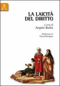 La laicità del diritto - Pietro Rescigno,Piero Bellini,Fausto Caggia - copertina