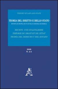 Teoria del diritto e dello Stato. Rivista europea di cultura e scienza giuridica - Silverio Annibale,Luigi Arcidiacono,Stelio Mangiameli - copertina