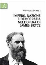 Impero, nazione e democrazia nell'opera di James Bryce