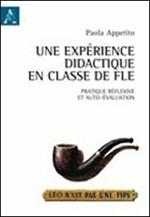 Une expérience didactique en classe de FLE. Pratique réflexive et auto-évaluation