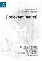 Relevant notes for students of english at the University of Sannio. Ediz. italiana e inglese