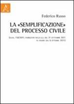 La «semplificazione» del processo civile (d.lgs. 150/2011, pubblicato nella g.u. del 21 settembre 2011 in vigore dal 6 ottobre 2011)