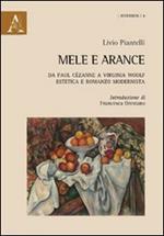 Mele e arance. Da Paul Cézanne a Virginia Woolf. Estetica e romanzo modernista