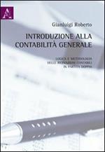 Introduzione alla contabilità generale e metodologia delle rilevazioni contabili in partita doppia