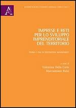 Imprese e reti per lo sviluppo imprenditoriale del territorio. Teoria e casi di Destination Management