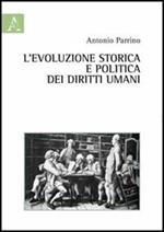 L' evoluzione storica e politica dei diritti umani