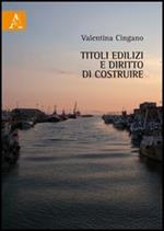 Titoli edilizi e diritto di costruire