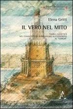 Il vero nel mito. Teoria esegetica nel commento di Olimpiodoro Alessandrino al «Giorgia»