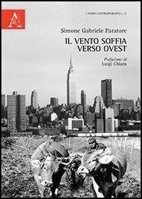 Il vento soffia verso Ovest - Simone G. Paratore - copertina