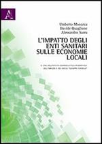 L' impatto degli enti sanitari sulle economie locali