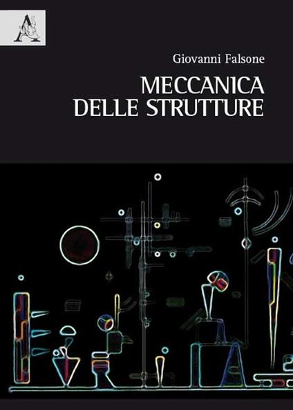 Meccanica delle strutture - Giovanni Falsone - copertina