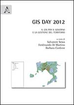 GIS day 2012. Il GIS per il governo e la gestione del territorio