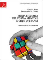 Media e scuola tra forma mentis e modus operandi. Analisi teorica e dati di ricerca