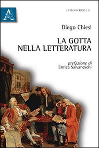 La gotta nella letteratura - Diego Chiesi - copertina