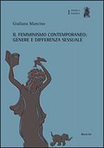 Il femminismo contemporaneo. Genere e differenza sessuale