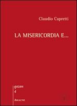 La misericordia e...