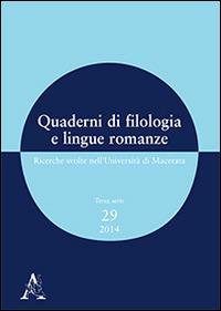 Quaderni di filologia e lingue romanze. Ricerche svolte nell'Università di Macerata (2014). Con CD-ROM. Vol. 29 - copertina