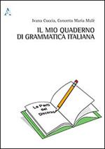 Il mio quaderno di grammatica italiana