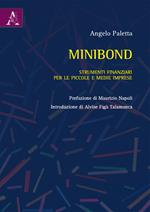 Minibond. Strumenti finanziari per le piccole e medie imprese