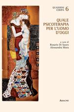 Quale psicoterapia per l'uomo d'oggi