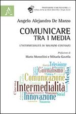 Comunicare tra i media. L'intermedialità di Maurizio Costanzo