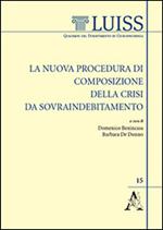 La nuova procedura di composizione della crisi da sovraindebitamento