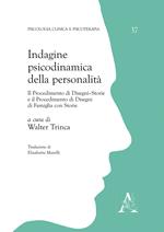 Indagine psicodinamica della personalità. Il procedimento di disegni-storie e il procedimento di disegni di famiglia con storie