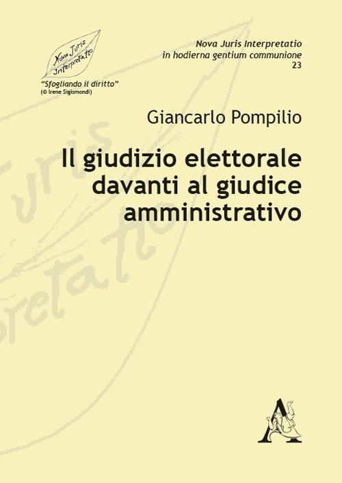 Il giudizio elettorale davanti al giudice amministrativo - Giancarlo Pompilio - copertina