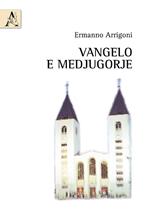 Vangelo e Medjugorje