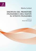 Disciplina del promotore finanziario e dell'agente in attività finanziaria