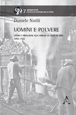 Uomini e polvere. Lavoro e produzione alla Carburo di Calcio di Terni (1896-1922)