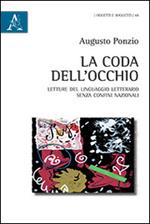 La coda dell'occhio. Letture del linguaggio letterario senza confini nazionali