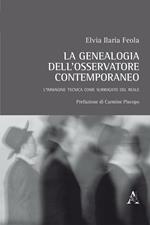 La genealogia dell'osservatore contemporaneo. L'immagine tecnica come surrogato del reale