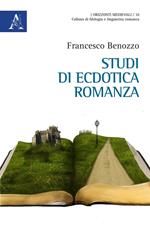 Studi di ecdotica romanza