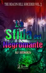 La sfida del Negromante