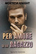 Per amore di un ragazzo