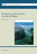 Medioevo altolaziale: la valle del Marta