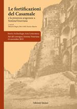 Le fortificazioni del Casamale. La presenza aragonese a Somma Vesuviana. Atti del Convegno, Somma Vesuviana 16 novembre 2019